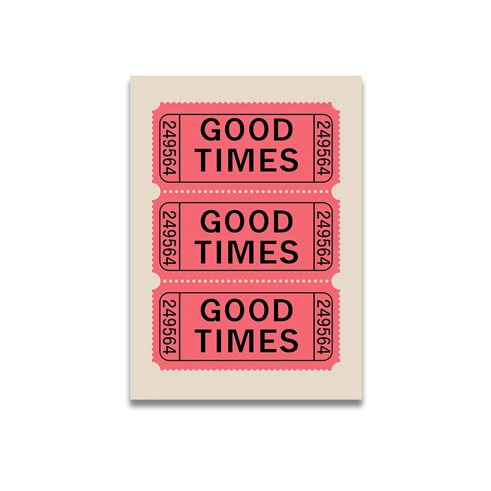 fondo blanco con poster blanco de tres tickets rosa de feria que pone good times y los numeros 249564 